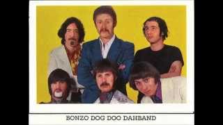 Bonzo Dog Band - Look Out There's A Monster Coming  Symonds On Sunday