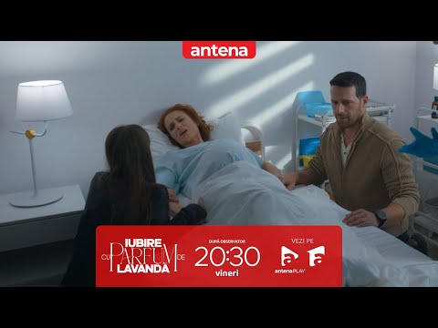 Iubire cu parfum de lavandă | Sezonul 3 | REZUMAT | Episoadele 46, 47, 48