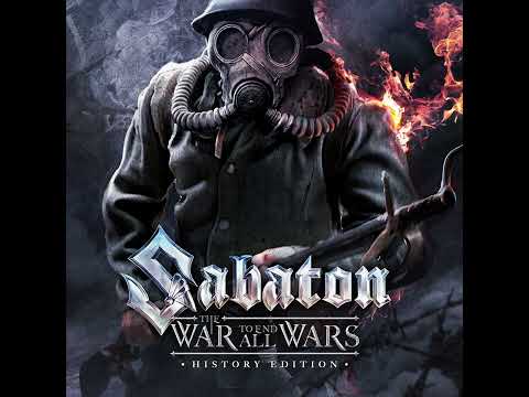 Sabaton - The War To End All Wars (History Edition) (Full Album)