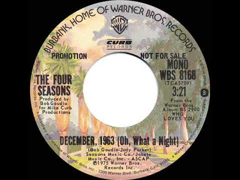 1976 Four Seasons - December, 1963 (Oh, What A Night) (mono radio promo 45)
