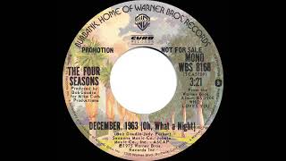 1976 Four Seasons - December, 1963 (Oh, What A Night) (mono radio promo 45)