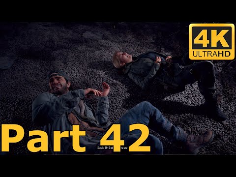 DAYS GONE Walkthrough Gameplay Part 42  - On a job with Sarah (PS4 Pro 4K)