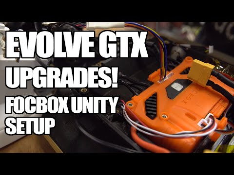 Evolve GTX upgrades - Focbox Unity setup.
