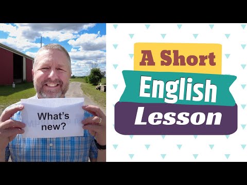 Learn the English Phrases WHAT'S NEW? and WHAT ELSE IS NEW?