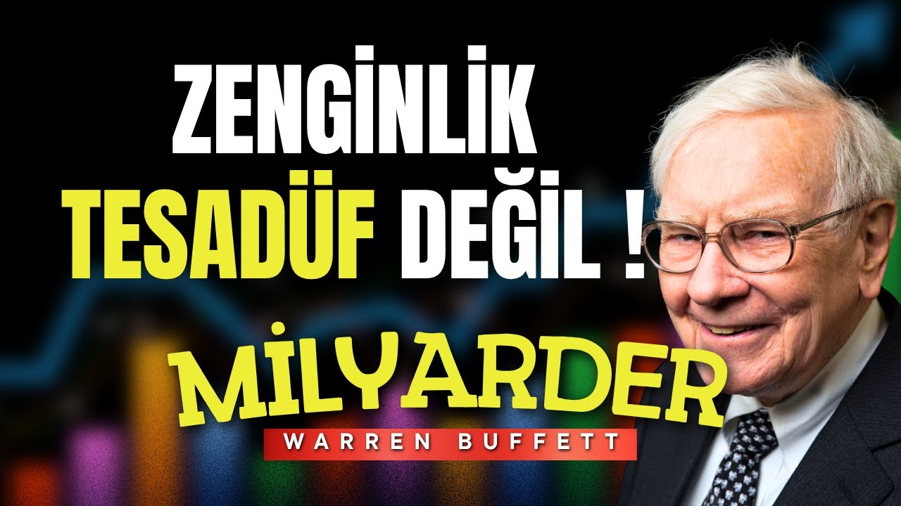 Milyarder Olmasını Sağlayan Fikirler –Warren Buffett’ın Mental Yatırım Analizi