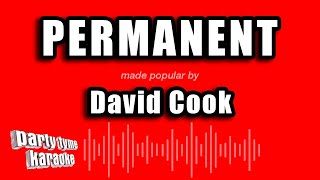 David Cook - Permanent (Karaoke Version)