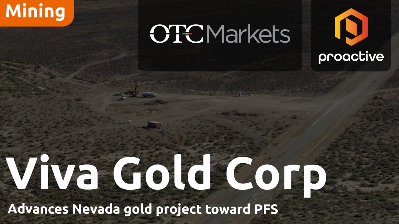 Viva Gold advances Nevada gold project toward PFS