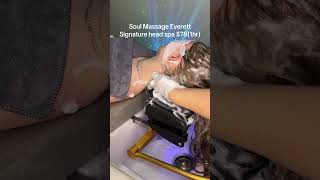 Head Spa (Soul Massage Everett)