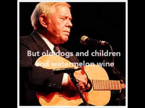Video thumbnail for Old Dogs, Children And Watermelon Wine