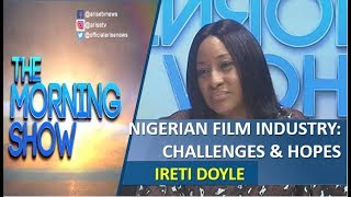 Nigerian Film industry: Challenges & hopes for a promising future - Ireti Doyle