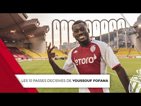 Les 10 passes décisives de Youssouf Fofana avec l'AS Monaco