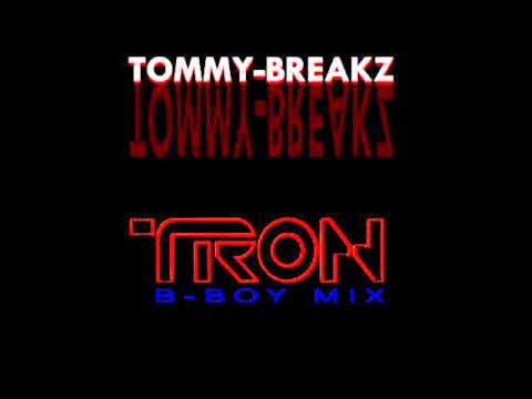 TOMMY-BREAKZ - TRON B-Boy Remix