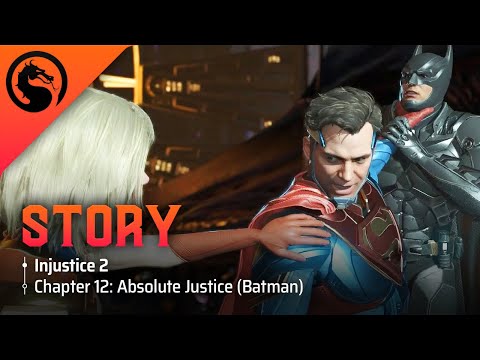 Injustice 2 | Story Chapter 12: Absolute Justice (Batman)