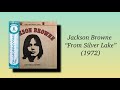 Jackson Browne- From Silver Lake (1972) AOR