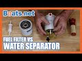 Fuel Filter Vs Fuel Water Separator Difference Between A Fuel Filter And Fuel Water Separator