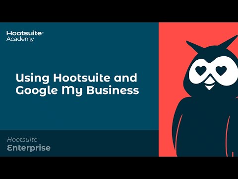 How to Use Google My Business with Hootsuite