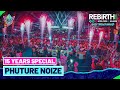 Phuture Noize 15 Years Special REBiRTH Festival 2025 United Through Madness