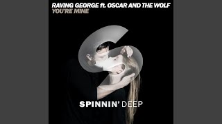 You&#39;re Mine (Radio Edit)