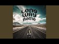 Long Way Home