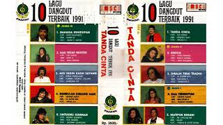 Download lagu 10 Lagu Dangdut Terbaik 1991 Tanda Cinta Full... mp3