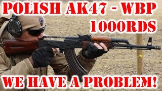 Polish AK47 (AKM) WBP 1000rds later - Poland, do we have a problem?