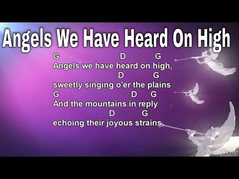 Angles We Have Heard On High - Christmas