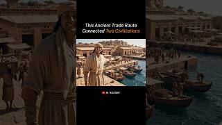 This Ancient Trade Route Connected Two Civilizations #aihistory #shorts