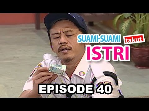 Suami Suami Takut Istri Episode 40 Bagai Listrik Tak Kunjung Nyala