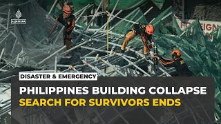 Philippines halts rescue efforts after building collapse kills at least four