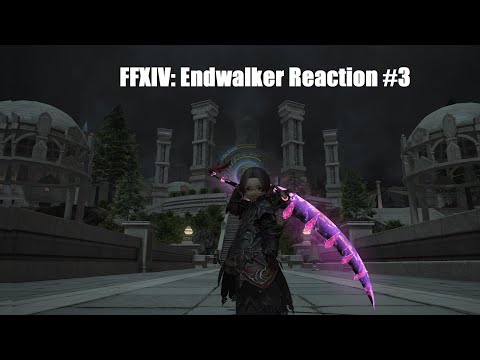 Final Fantasy XIV: Endwalker Reactions Part #3