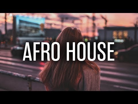 Afro House Mix 2018 | The Best of Afro House 2017 by Adrian Noble