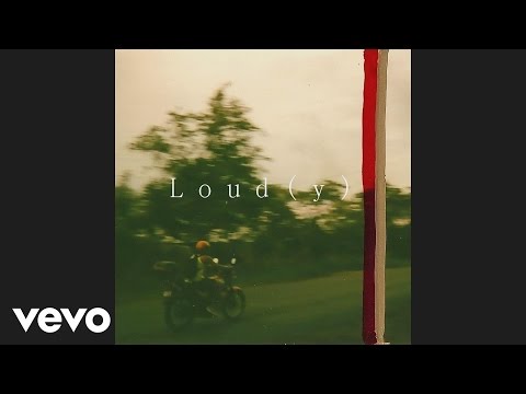 Lewis Del Mar - Loud(y) [Audio]