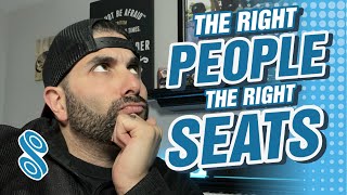 The Right People in the Right Seats