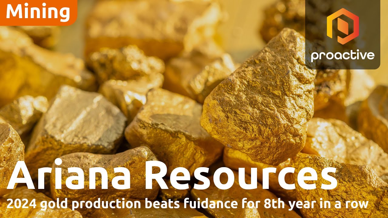 Ariana Resources MD on beating production guidance for 8th year; upcoming milestones