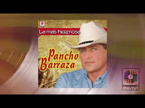 Cancion De Los Dos - Pancho Barraza