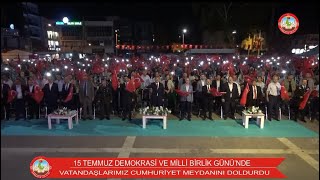 OSMANİYE’DE 15 TEMMUZ ETKİNLİKLERİ CUMHURİYET MEYDANI 2022