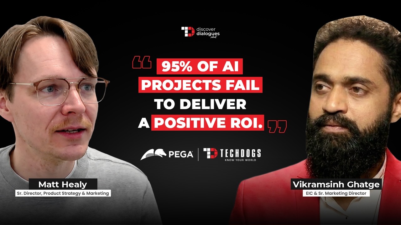 TechDogs-"From Legacy To AI-Ready: The Enterprise Playbook Ft. Matt Healy, Sr. Director At Pegasystems" TechDogs-"From Legacy To AI-Ready: The Enterprise Playbook Ft. Matt Healy, Sr. Director At Pegasystems"