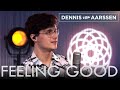 Feeling Good - Dennis van Aarssen (Michael Bublé Cover)