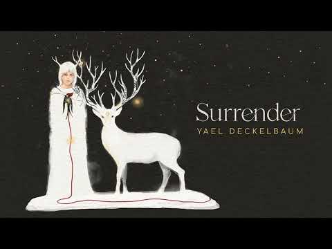 Yael Deckelbaum - Surrender (Full album)