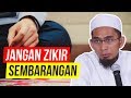 Jangan Sembarang ZIKIR!, Ini Zikir Rasulullah - Ustadz Adi Hidayat LC MA Jangan Sembarang ZIKIR!, Ini Zikir Rasulullah - Ustadz Adi Hidayat LC MA