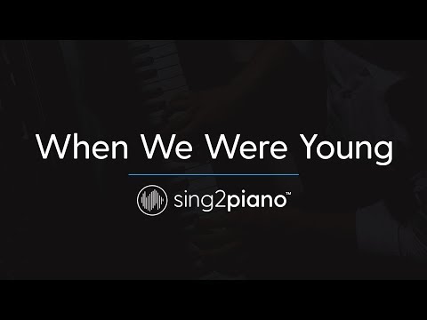 When We Were Young (Piano Karaoke Instrumental) Adele