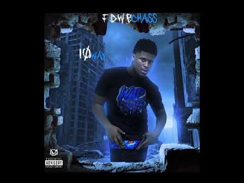 FDWB CHASS - BE FOREAL (official audio)