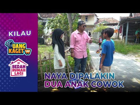 SEDANG DAGANG! Naya kena Palak!! | KILAU UANG KAGET & BEDAH RUMAH