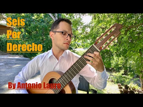 Seis Por Derecho by Antonio Lauro, performed by Daniel Petrocelli