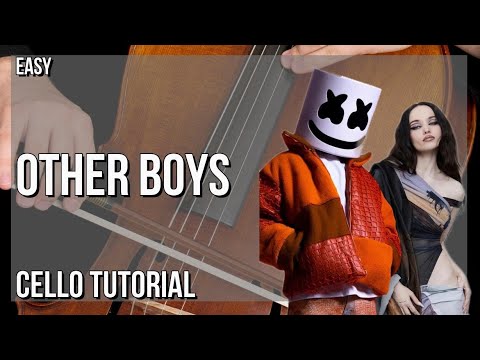 How to play Other Boys by Marshmello & Dove Cameron on Cello (Tutorial)