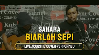 Download lagu SAHARA - BIARLAH SEPI (ACOUSTIC COVER BY G.A.C)   LYRIC mp3