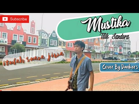 Titiek Sandora - Mustika Cover by Dandker