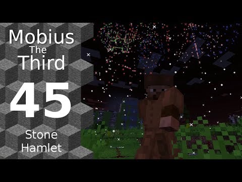 Mobius The Third: Stone - 45 - Fireworks And More Chickens - Refugee To Regent For Modded Minecraft