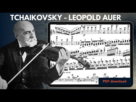 Tchaikovsky - Leopold Auer: Violin Concerto Edits