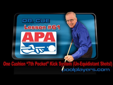 Dr. Cue Pool Lesson #61: One Cushion "7th Pocket" Kick System!